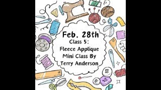 February 28th Class 5 Fleece Applique Mini [upl. by Namajneb]