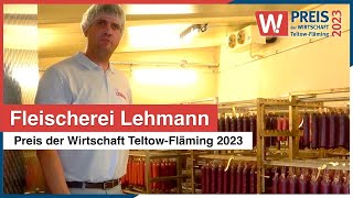 Fleischerei Lehmann  Preis der Wirtschaft TeltowFläming 2023 [upl. by Enyluqcaj991]