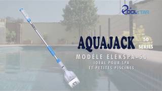 AquaJack ELEK SPA 50 Français [upl. by Gurevich429]