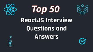 React Interview Questions  Top 50 ReactJS Interview Questions and Answers [upl. by Fridlund331]