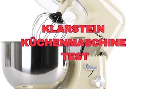 Klarstein Küchenmaschine Test [upl. by Saffier690]