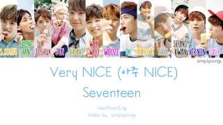 SEVENTEEN 세븐틴  Very NICE 아주 NICE Color Coded Lyrics  HanRomEng [upl. by Junji]