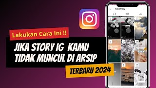 CARA MENGATASI STORY IG TIDAK MASUK DI ARSIP  TERBARU 2024 [upl. by Enwad]