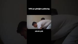 10TLye gittiğim psikolog [upl. by Norred344]