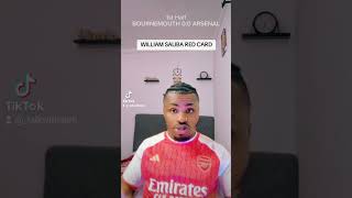 William Salibas RED Card against BOURNEMOUTH in the 1st Half premierleague arsenalfc aftv [upl. by Bailey]