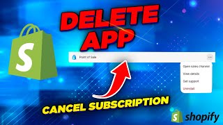 How to Delete an App From Shopify and cancel its subscription [upl. by Ver]