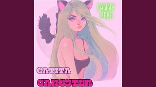 GATITA GANGSTER [upl. by Atteuqihc156]