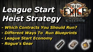 PoE 325 How to Heist At The League Start For Crazy Profit [upl. by Adev393]