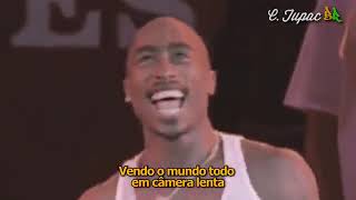 Tupac Until The End Of Time Legendado [upl. by Hardunn310]