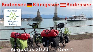 Rondje Bodensee  Königssee  Bodensee inclSilvrettapas deel 1 Fietsvakantie Bikepacking Radreise [upl. by Stanley136]