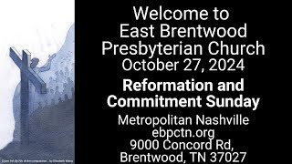 Oct 27 2024 East Brentwood Presbyterian Church Nashville TN 1000 am [upl. by Eema868]