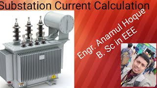 Substation Current CalculationNeed supervisor exam [upl. by Atirak367]