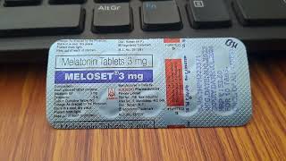 Meloset 3mg Tablet Uses Explained In Hindi melatonin [upl. by Ary80]