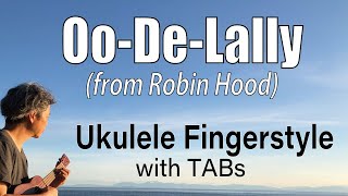 OoDeLally from Robin Hood Ukulele Fingerstyle PlayAlong with TABs PDF available [upl. by Melisse]