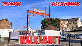 THE FAMOUS GLASGOW BARRAS  WALKABOUT [upl. by Eelamme]