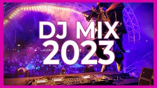 DJ DANCE SONGS 2023  Mashups amp Remixes of Popular Songs 2023  DJ Club Music Party Remix Mix 2022 🔥 [upl. by Geminian160]