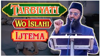 Tarbiyati Wo Islahi Ijtema Under The Presidency Of Shaikh Shafeeq Alam Jamai [upl. by Arvid]