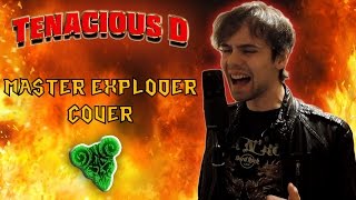 Tenacious D  Master Exploder Cover [upl. by Lanor]