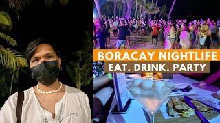 BORACAY NIGHTLIFE VLOG  WHERE TO EAT DRINK amp PARTY [upl. by Jolenta]