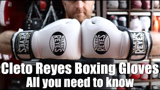 Cleto Reyes Boxing Gloves Review All you need to know  Enso Martial Arts Shop [upl. by Nesmat]