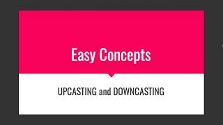 Upcasting and Downcasting Concepts  C Java [upl. by Rickard]