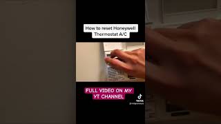 HOW TO RESET HONEYWELL THERMOSTAT AC [upl. by Pietrek]