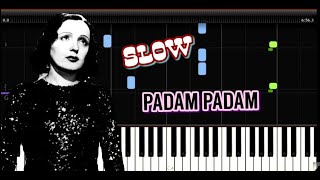 Edith Piaf  Padam Padam  Easy Piano Music  SLOW [upl. by Bartholemy127]