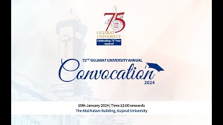 72nd GUJARAT UNIVERSITY ANNUAL CONVOCATION  2024 [upl. by Peedsaj]