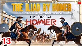 The Iliad by Homer  Book 13 Neptune Helps the Achaeans  Historical Epic  Nb ML Cohen [upl. by Arney]