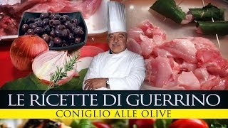 GuerrinoConsiglia CONIGLIO ALLE OLIVE [upl. by Abas]