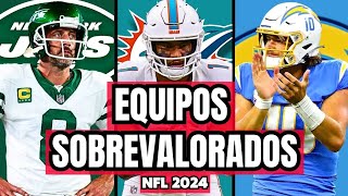 Equipos MÁS SOBREVALORADOS para la Temporada NFL 2024 [upl. by Zorah]