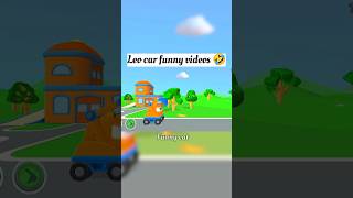 Leo car funny videos 😂।। new game video।। comedy videos funny shorts carton comedy trending [upl. by Tymon]