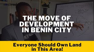 The Move of Development in Benin in Benin City  Smart City  Real Estate Investment [upl. by Stokes]