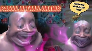 PASCOL DI TROLL URANUS‼️MENTANG BAPAKNYA ORANG KAYA SI URANUS‼️ AGGGAAAHH DARK SYTEM [upl. by Dorrej268]