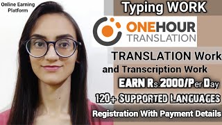 Translate amp Earn Rs2000 Per Day120Supported languages Translation or Transcription Work WFH [upl. by Oakley508]