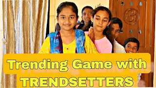 Trending Game with TRENDSETTERS trending gamingvideos entertainment [upl. by Ahselet289]