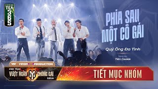 PHÍA SAU MỘT CÔ GÁI  TRƯƠNG THẾ VINH LIÊN BỈNH PHÁT DUY NHẤT TIẾN LUẬT THIÊN MINH  ANH TRAI [upl. by Notrem]