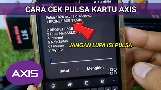 Cara Cek Pulsa Axis Terbaru  Cek Sisa Pulsa Axis [upl. by Mart]