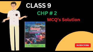 Class 9 Biology Chp  2 MCQs Solution  New Book 2024  FBISE  NBF KhattakAcademyYT [upl. by Kcirdla]