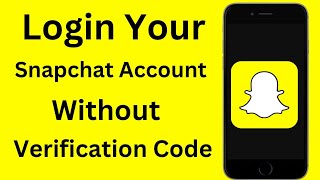 How to Login to Snapchat Without Verification Code or Recovery Code  iPhone  Android  2023 [upl. by Nilatak]