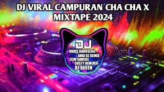 DJ VIRAL CAMPURAN CHA CHA‼️X MIXTAPE 2024 [upl. by Edmunda384]