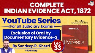 Indian Evidence Act 1872  Lec33 Sections 91 amp 92  StudyIQ Judiciary [upl. by Darrill]