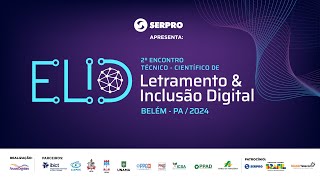 Aula expositiva  2º Encontro TécnicoCientífico de Letramento e Inclusão Digital  ELID BELÉM [upl. by Gundry]