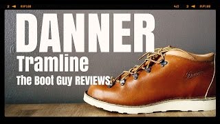 DANNER TRAMLINE STYLE NO 54302  The Boot Guy Reviews [upl. by Arihay]