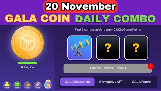 Gala Coin Combo Today 20 Noverber  Gala Coin Daily Combo Today  GALA Coin Card [upl. by Elohcan]