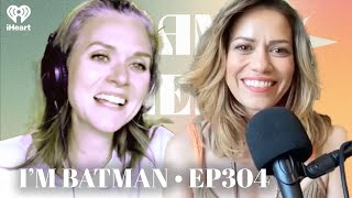 I’m Batman • EP304  Drama Queens [upl. by Comyns214]