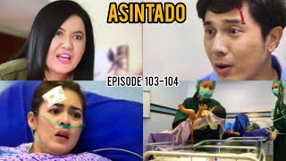 ASINTADO Epi 103104 Laccouchement de Samantha [upl. by Ardnait762]