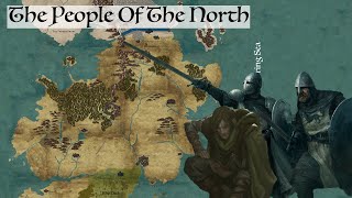 The People Of The North  Game Of Thrones  House Of The Dragon History And Lore [upl. by Fulmis]