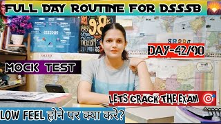 BEST STUDY ROUTINE FOR DSSSB 🌄 TARGET COMPLETE ✅ MOCK TEST 📚 DAY 4290 [upl. by Weiss]