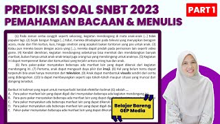 PREDIKSI SOAL UTBK SNBT 2023 PEMAHAMAN BACAAN DAN MENULIS PART 1  SNPMB BP3 [upl. by Novah]